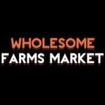Wholesome Farms Market - Fulton